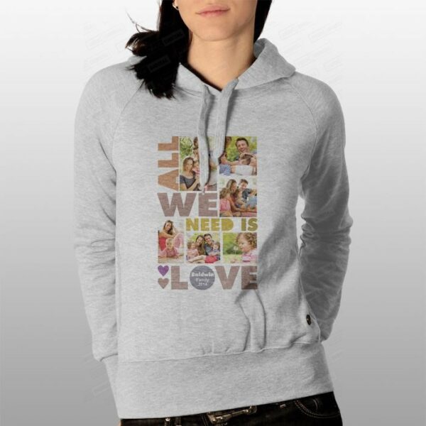 ODM0007 All We Need Is Love Gift T shirt And Sweatshirt 5 poklon poklon